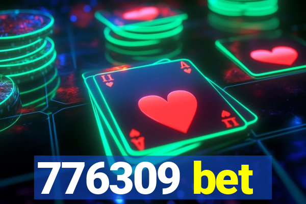 776309 bet